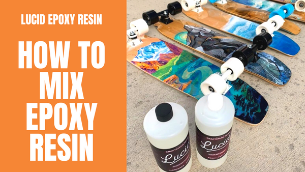 How to Mix Epoxy Resin Instructions and Video